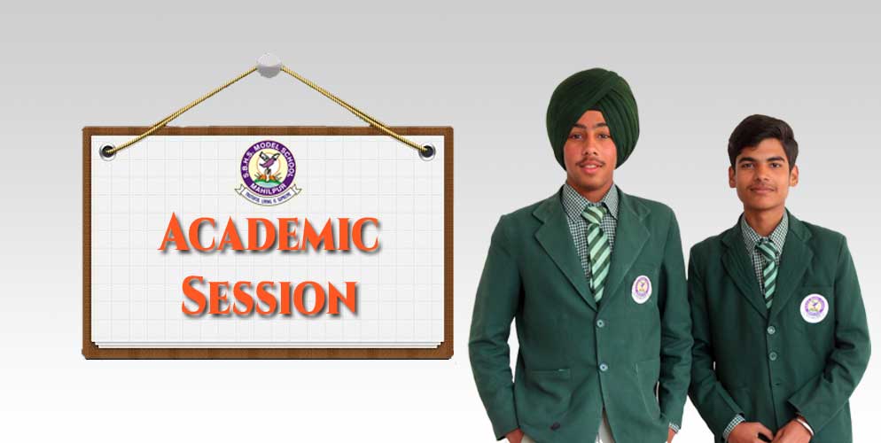 Academic Session - Sant Baba Hari Singh Model School, Mahilpur